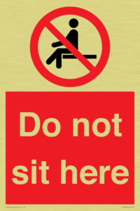 Do not sit here